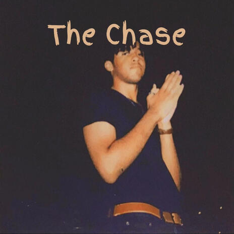 The Chase | Boomplay Music