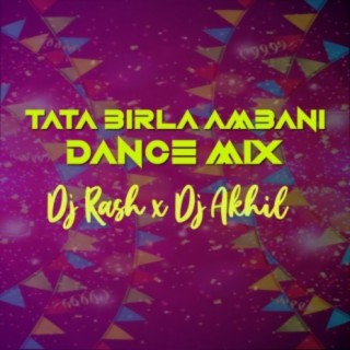 Tata Birla Ambani Dialogue (Dance Mix)