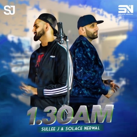 1:30 Am ft. Sullee J | Boomplay Music