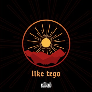 Like Tego