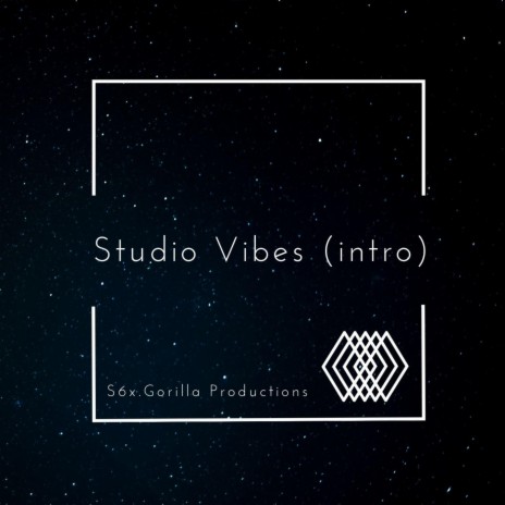 Studio Vibes (Intro) | Boomplay Music