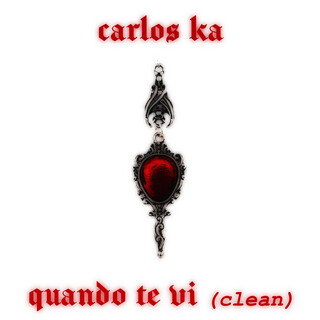 QUANDO TE VI (Clean)