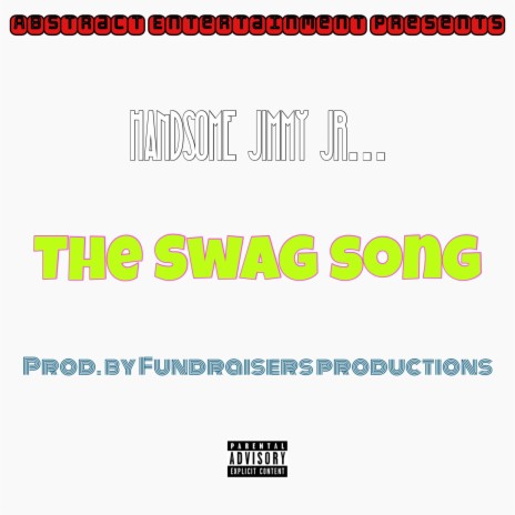 The Swag Song