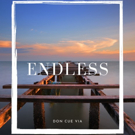 ENDLESS | Boomplay Music