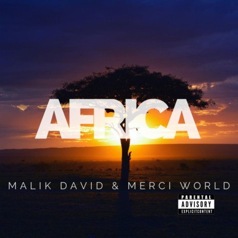 Africa ft. Malik David | Boomplay Music