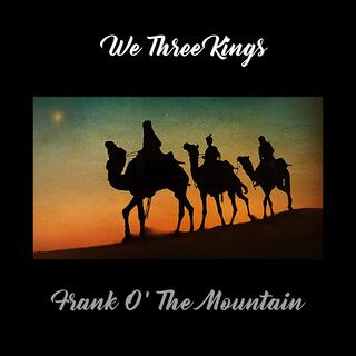 We Three Kings lyrics | Boomplay Music