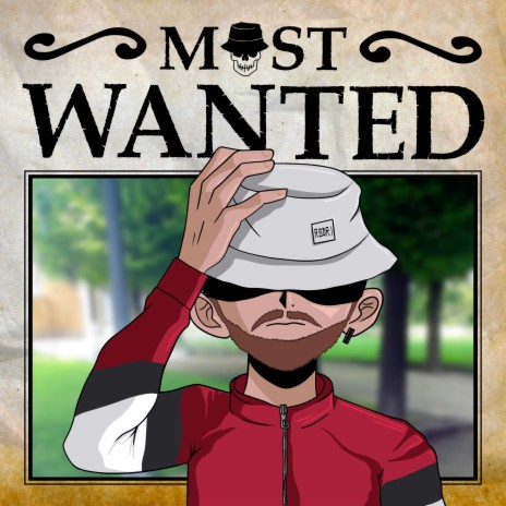 Most Wanted | Boomplay Music