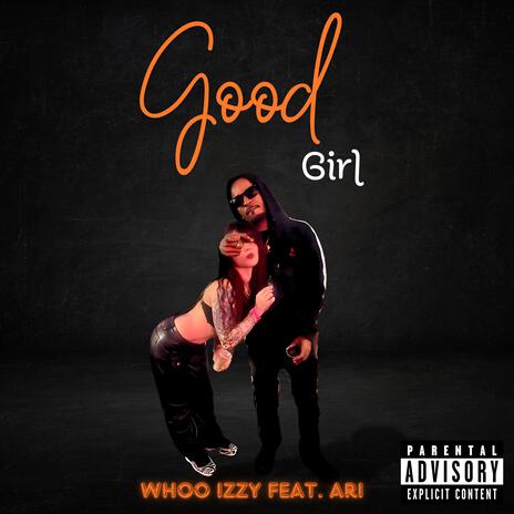 Good Girl ft. Ari