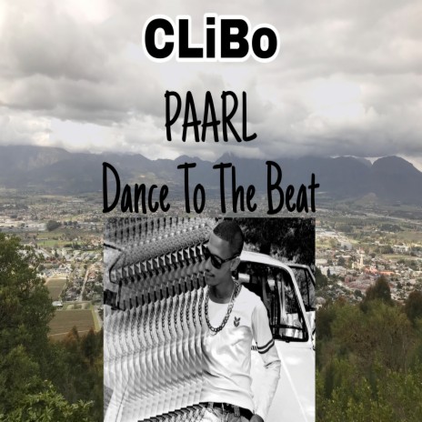 Paarl Dance To The Beat | Boomplay Music