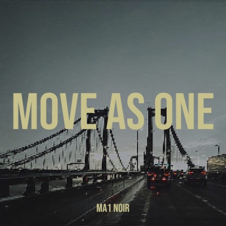 Move as One | Boomplay Music