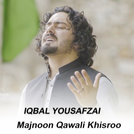 Majnoon Qawali Khisroo | Boomplay Music