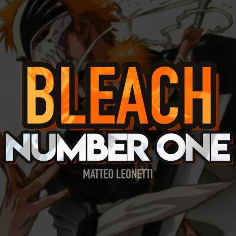 Number One (Bleach) | Boomplay Music