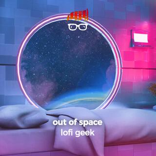 Out of Space (Lofi Beats)