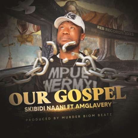OUR GOSPEL ft. AMGLAVERCY | Boomplay Music