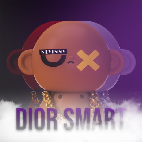 Dior Smart | Boomplay Music
