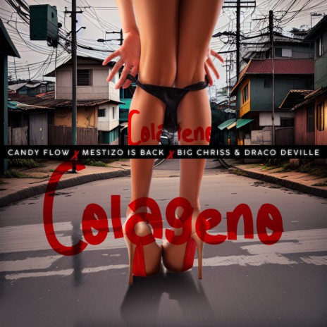 Colageno ft. Mestizo Is Back & Big Chriss & Draco Deville | Boomplay Music