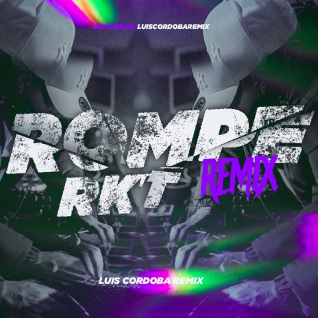 Rompe Rkt (Remix) | Boomplay Music