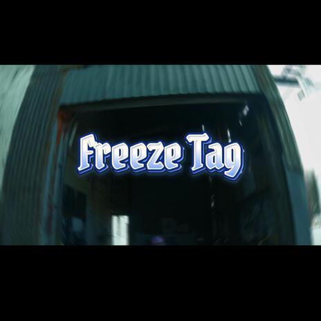 Freeze Tag | Boomplay Music