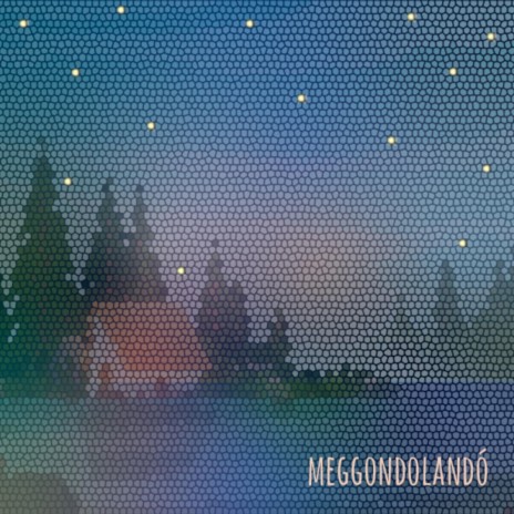 Meggondolandó | Boomplay Music