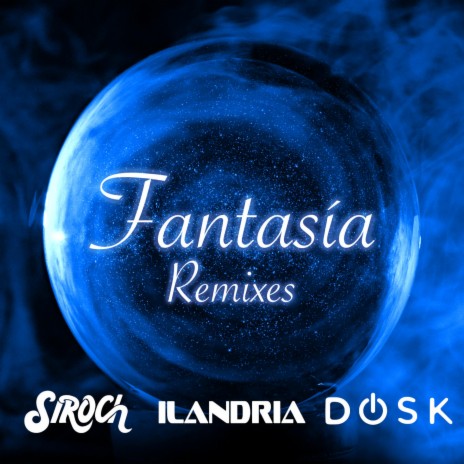 Fantasía (Baceface Remix) ft. Dosk, Ilandria & Baceface