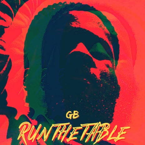 Run The Table | Boomplay Music