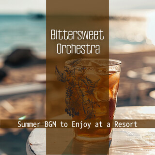 Summer BGM to Enjoy at a Resort