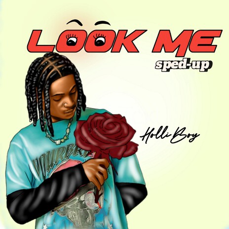 Look Me (sped-up) | Boomplay Music