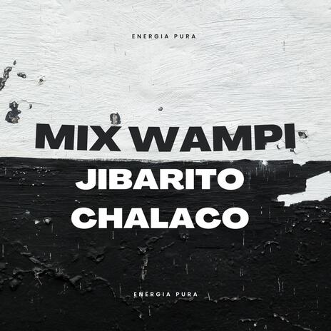 Mix Wampi | Boomplay Music