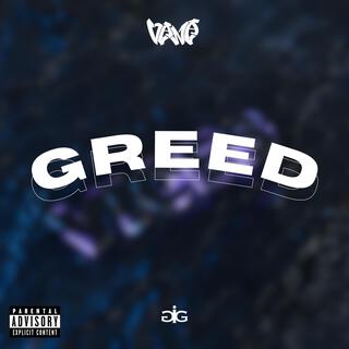 GREED lyrics | Boomplay Music