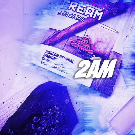 2AM ft. Jayyhonchoo | Boomplay Music