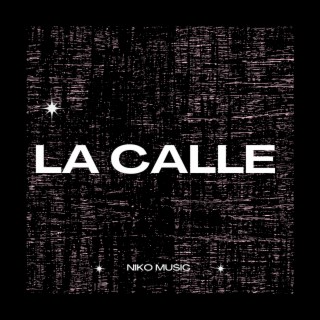 LA CALLE