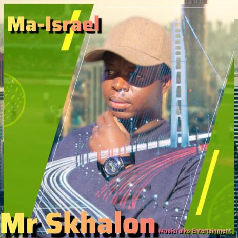 Ma-Israel ft. Dj Comewell | Boomplay Music