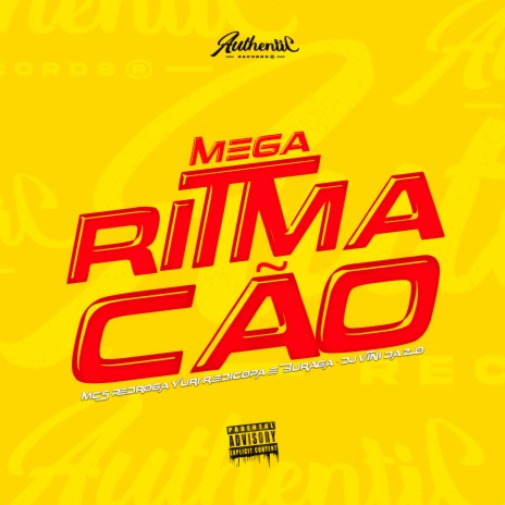 Mega Ritmação ft. MC PEDROGA, MC Buraga & Yuri redicopa | Boomplay Music