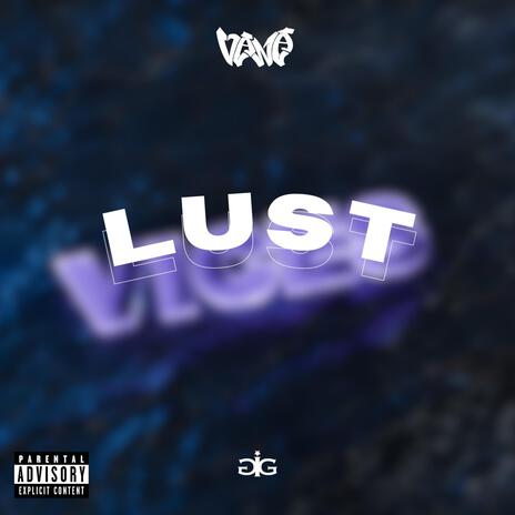 LUST | Boomplay Music