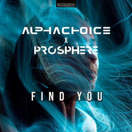 Find You (Original Mix) ft. Prosphere | Boomplay Music