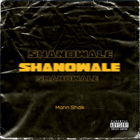 Shanowale | Boomplay Music