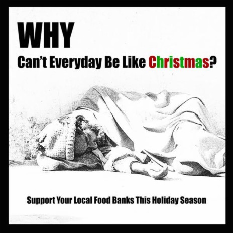 Can't Everyday Be Like Christmas? | Boomplay Music