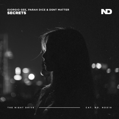 Secrets (Extended Mix) ft. Parah Dice & Dsnt Matter | Boomplay Music