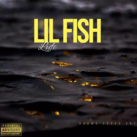 Lil Fish | Boomplay Music