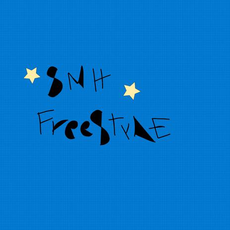 smh freestyle | Boomplay Music