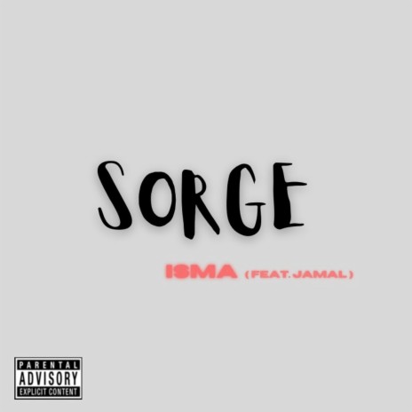 Sorge ft. Jamal | Boomplay Music