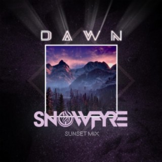 Dawn (Sunset Mix)