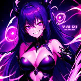 VAI DJ