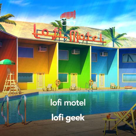 Lofi Motel | Boomplay Music