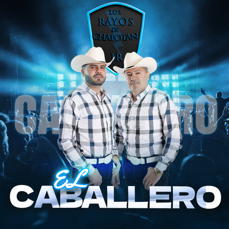 El caballero | Boomplay Music