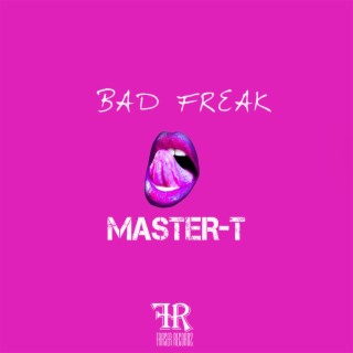 Bad Freak