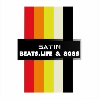 Beats.Life & 808s