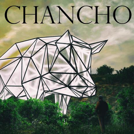 Chancho | Boomplay Music