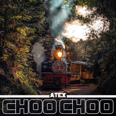 Choo Choo | Boomplay Music