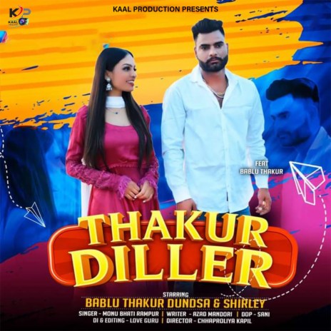 Thakur Diller | Boomplay Music